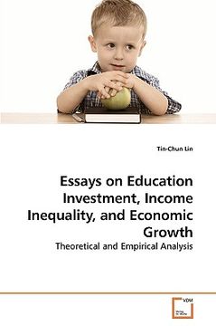 portada essays on education investment, income inequality, and economic growth (en Inglés)