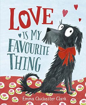 portada Love Is My Favourite Thing: A Plumdog Story