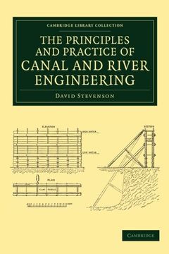 portada The Principles and Practice of Canal and River Engineering Paperback (Cambridge Library Collection - Technology) 