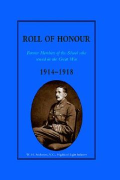 portada glasgow academy roll of honour. former members of the school who served in the great war 1914-1918 (en Inglés)