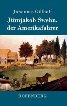 portada Jürnjakob Swehn, der Amerikafahrer (en Alemán)
