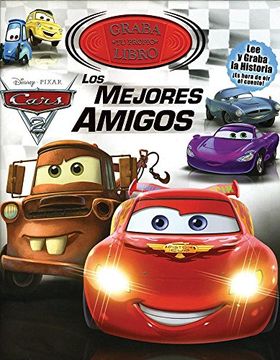 portada Disney Pixar Cars 2. Los Mejores Amigos