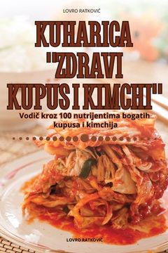 portada Kuharica Zdravi Kupus I Kimchi (en Croacia)