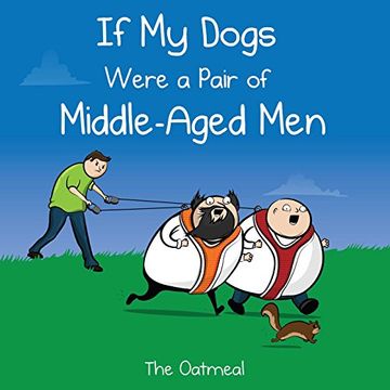 portada If My Dogs Were a Pair of Middle-Aged Men