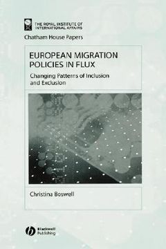 portada european migration policies in flux: changing patterns of inclusion and exclusion (en Inglés)