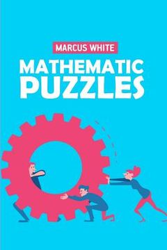 portada Mathematic Puzzles: Kakuro 9x9 Puzzles (en Inglés)