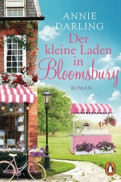 portada Der Kleine Laden in Bloomsbury: Roman (Die Bloomsbury-Reihe, Band 1) (in German)