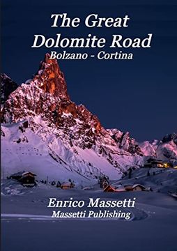 portada The Great Dolomite Road Bolzano - Cortina (en Inglés)