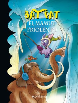 portada El Mamut Friolento (Bat pat 7) (in Spanish)