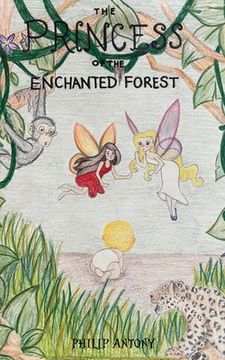 portada The Princess of the Enchanted Forest (en Inglés)
