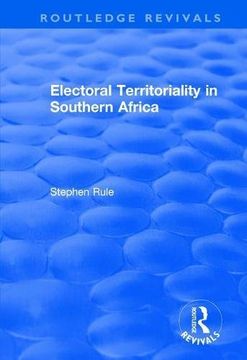 portada Electoral Territoriality in Southern Africa (en Inglés)