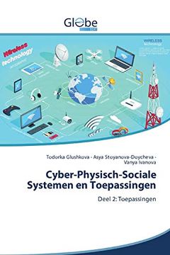 portada Cyber-Physisch-Sociale Systemen en Toepassingen: Deel 2: Toepassingen: (en Holandés)