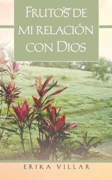 portada Frutos de mi Relacion con Dios (in English)