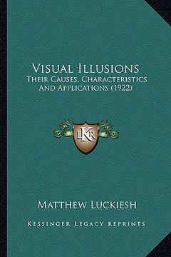 portada visual illusions: their causes, characteristics and applications (1922) (en Inglés)