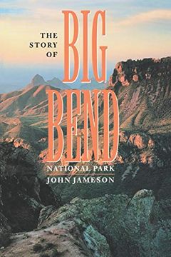 portada The Story of big Bend National Park (en Inglés)