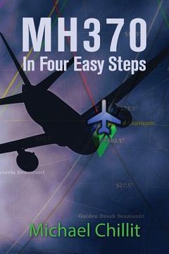 portada Mh370: In Four Easy Steps (en Inglés)