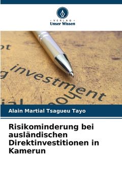 portada Risikominderung bei ausländischen Direktinvestitionen in Kamerun (in German)