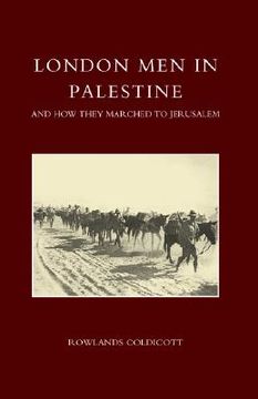 portada london men in palestine and how they marched to jerusalem (en Inglés)