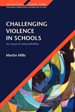 portada Challenging Violence in Schools (en Inglés)