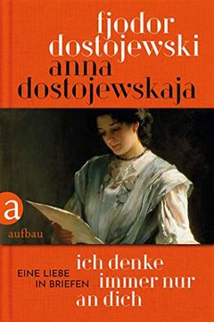 portada Ich Denke Immer nur an Dich: Eine Liebe in Briefen (in German)