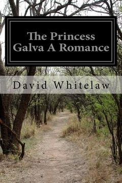 portada The Princess Galva A Romance (in English)