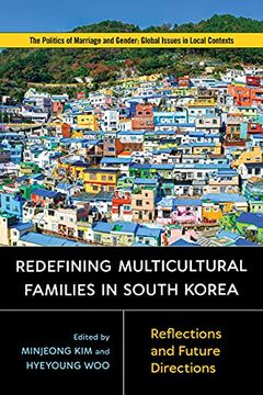portada Redefining Multicultural Families in South Korea: Reflections and Future Directions (en Inglés)