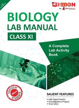 portada Biology Lab Manual Class XI As per the latest CBSE syllabus and other State Board following the curriculum of CBSE. (en Inglés)