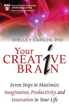 portada Your Creative Brain: Seven Steps to Maximize Imagination, Productivity, and Innovation in Your Life (en Inglés)