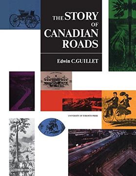 portada The Story of Canadian Roads (Heritage) (en Inglés)
