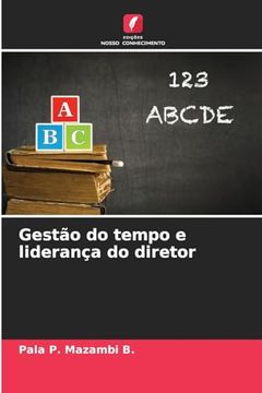 portada Gestão do Tempo e Liderança do Diretor (in Portuguese)