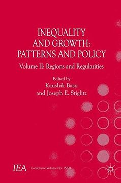 portada Inequality and Growth: Patterns and Policy: Volume ii: Regions and Regularities (International Economic Association Series) (en Inglés)