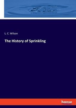 portada The History of Sprinkling (in English)