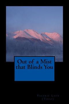 portada Out of a Mist that Blinds You: Poems (en Inglés)