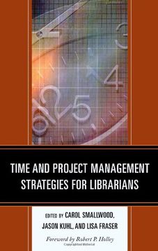 portada time and project management strategies for librarians (in English)
