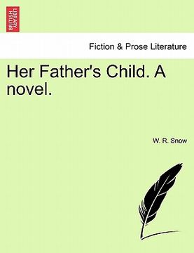 portada her father's child. a novel. (in English)