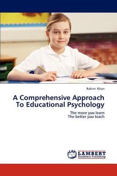 portada a comprehensive approach to educational psychology (en Inglés)