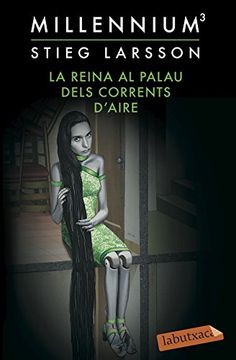 portada La Reina al Palau Dels Corrents D'Aire (Sèrie Millennium 3) (Labutxaca) (in Catalá)