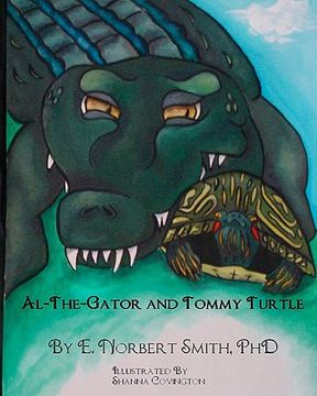 portada al the gator and tommy turtle (en Inglés)