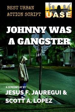 portada Johnny Was A Gangster (en Inglés)