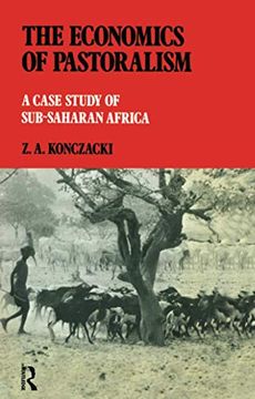 portada The Economics of Pastoralism: A Case Study of Sub-Saharan Africa (en Inglés)