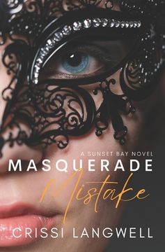 portada Masquerade Mistake: A Single Mom, Secret Baby, Second Chance Romance (in English)