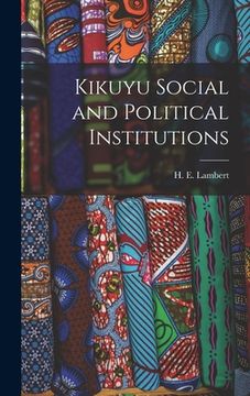 portada Kikuyu Social and Political Institutions