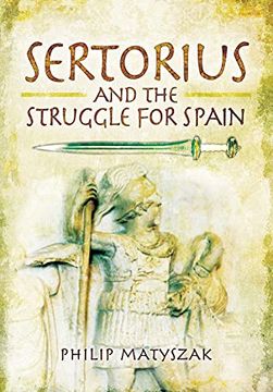 portada Sertorius and the Struggle for Spain (en Inglés)