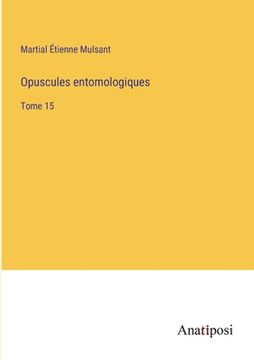 portada Opuscules entomologiques: Tome 15 (en Francés)