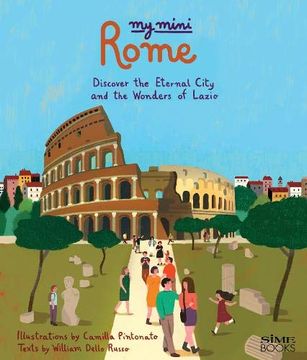 portada My Mini Roma. Discover the Eternal City and the Wonders of Lazio (in English)