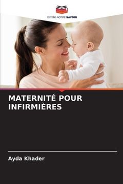 portada Maternité Pour Infirmières (en Francés)