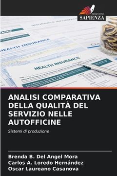 portada Analisi Comparativa Della Qualità del Servizio Nelle Autofficine (en Italiano)