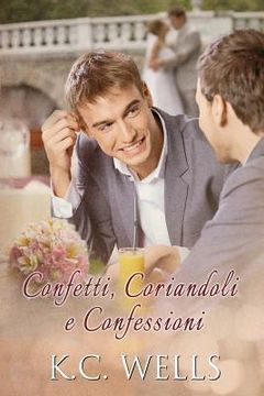portada Confetti, Coriandoli e Confessioni (en Italiano)