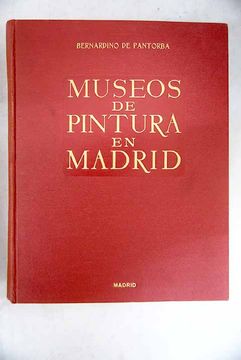 portada Museos de pintura en Madrid: estudio histórico y crítico