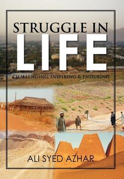 portada struggle in life: challenging, inspiring & enduring (en Inglés)